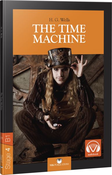 Stage-4 The Time Machine - İngilizce Hikaye Stage-4 The Time Machine - İngilizce Hikaye