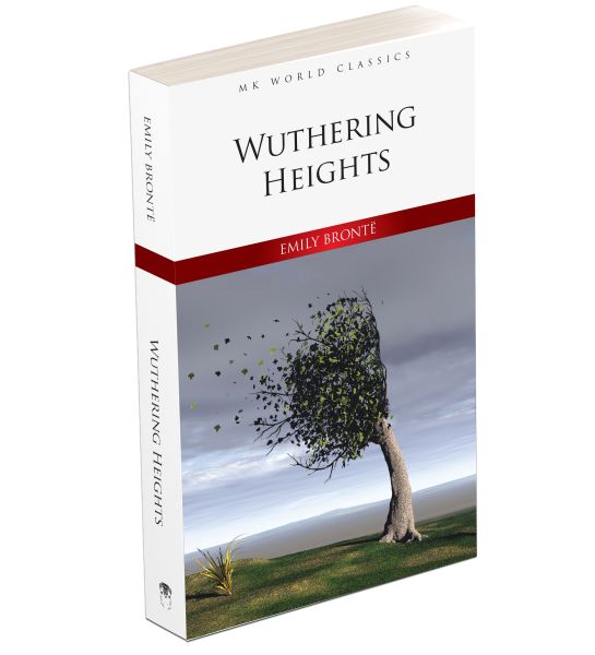 Wuthering Heights - İngilizce Klasik Roman Wuthering Heights - İngilizce Klasik Roman