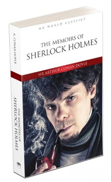 The Memoirs Of Sherlock Holmes - İngilizce Klasik Roman The Memoirs Of Sherlock Holmes - İngilizce Klasik Roman