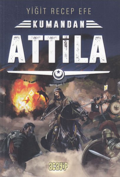 Kumandan Attila Kumandan Attila