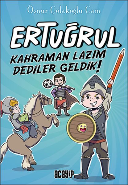 Kahraman Lazım Dediler Geldik! - Ertuğrul Kahraman Lazım Dediler Geldik! - Ertuğrul