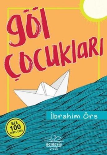 Göl Çocukları Göl Çocukları