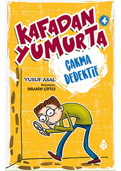 Kafadan Yumurta 4 - Çakma Dedektif Kafadan Yumurta 4 - Çakma Dedektif