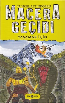 Macera Geçidi 12 - Yaşamak İçin Macera Geçidi 12 - Yaşamak İçin