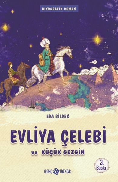 Medeniyet Mimarlarımız 1 - Evliya Çelebi ve Küçük Gezgin Medeniyet Mimarlarımız 1 - Evliya Çelebi ve Küçük Gezgin