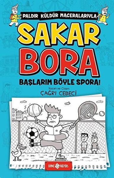 Sakar Bora 3 - Başlarım Böyle Spora! Sakar Bora 3 - Başlarım Böyle Spora!