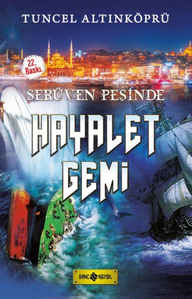 Serüven Peşinde 05 - Hayalet Gemi Serüven Peşinde 05 - Hayalet Gemi