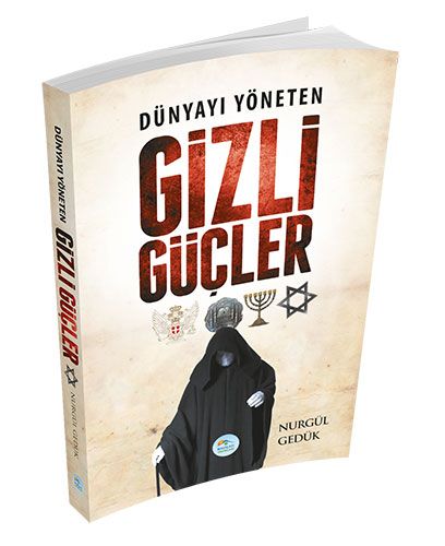 Dünyayı Yöneten Gizli Güçler Dünyayı Yöneten Gizli Güçler