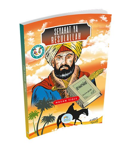 4. Sınıf Okuma Dizisi - Seyahat Ya Resulallah 4. Sınıf Okuma Dizisi - Seyahat Ya Resulallah