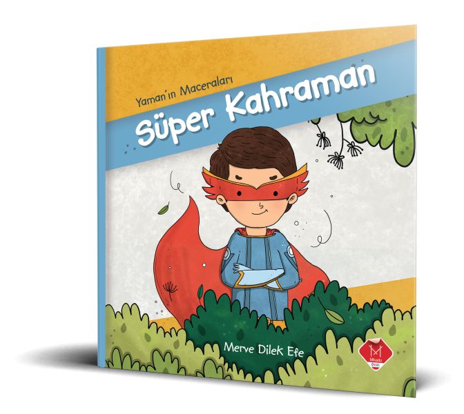 Yaman'ın Maceraları - Süper Kahraman Yaman'ın Maceraları - Süper Kahraman