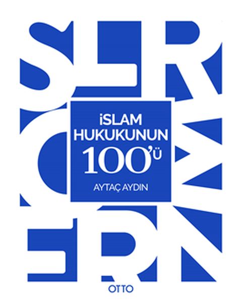 İslam Hukukunun 100'ü İslam Hukukunun 100'ü