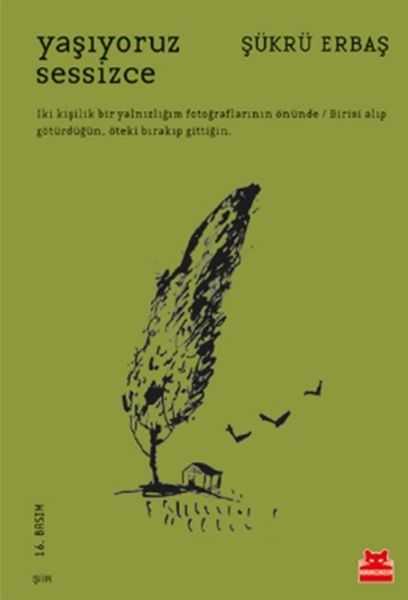 Yaşıyoruz Sessizce Yaşıyoruz Sessizce