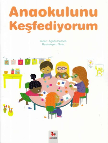 Anaokulunu Keşfediyorum Anaokulunu Keşfediyorum