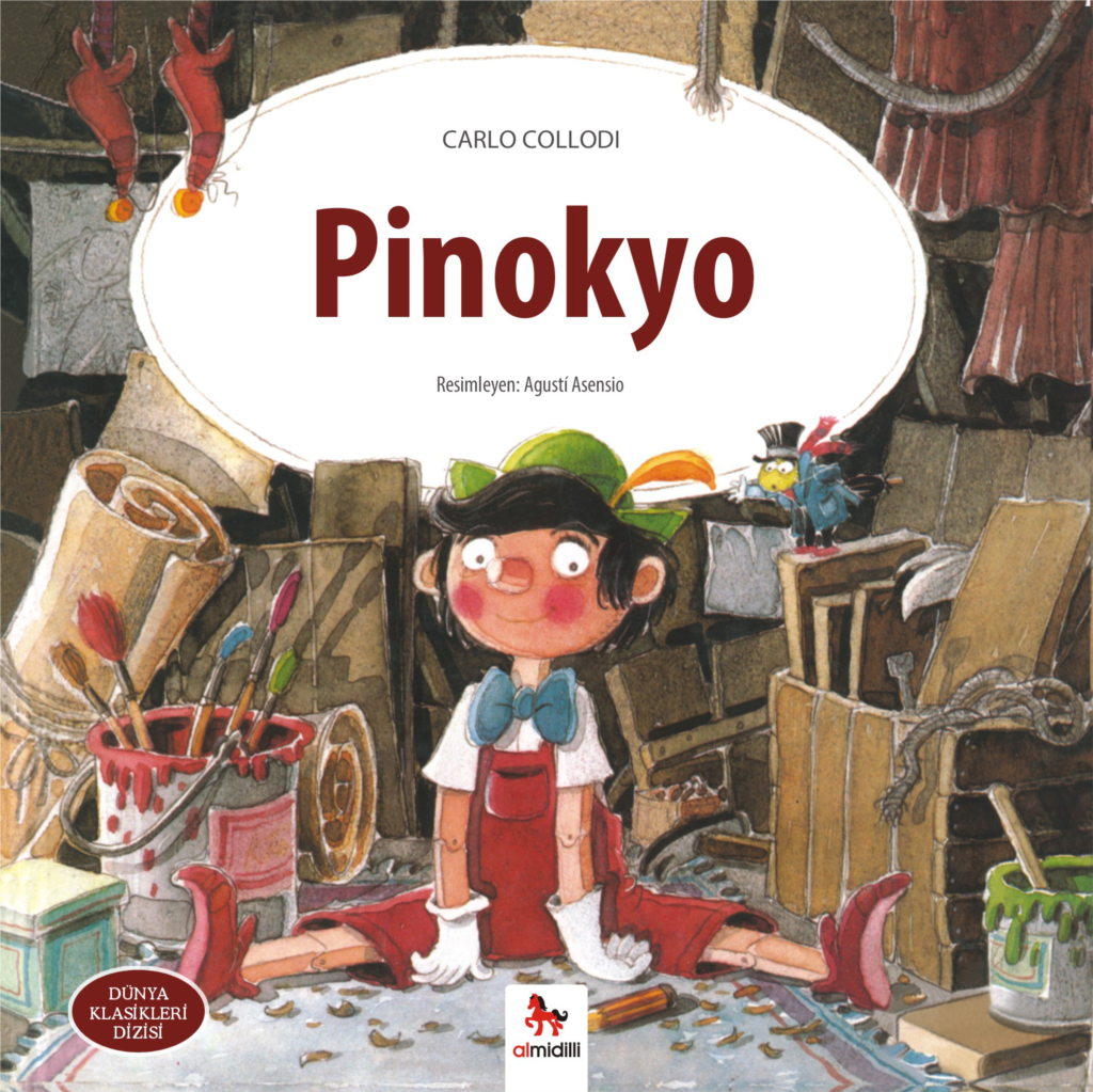 Dünya Klasikleri Dizisi - Pinokyo Dünya Klasikleri Dizisi - Pinokyo