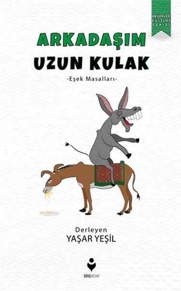Arkadaşım Uzun Kulak Arkadaşım Uzun Kulak