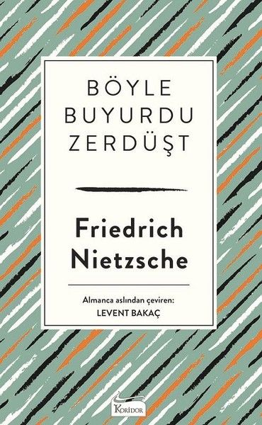 Böyle Buyurdu Zerdüşt (Bez Ciltli) Böyle Buyurdu Zerdüşt (Bez Ciltli)