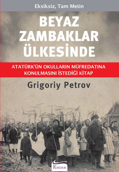 Beyaz Zambaklar Ülkesinde (Bez Ciltli) Beyaz Zambaklar Ülkesinde (Bez Ciltli)