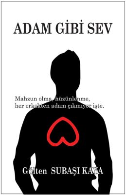 Adam Gibi Sev Adam Gibi Sev