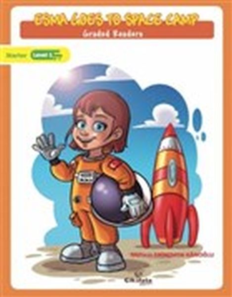 Esma Goes To Space Camp - Graded Readers Esma Goes To Space Camp - Graded Readers
