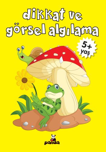 Dikkat ve Görsel Algılama (5+ Yaş) Dikkat ve Görsel Algılama (5+ Yaş)