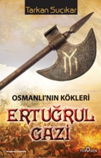 Ertuğrul Gazi Ertuğrul Gazi