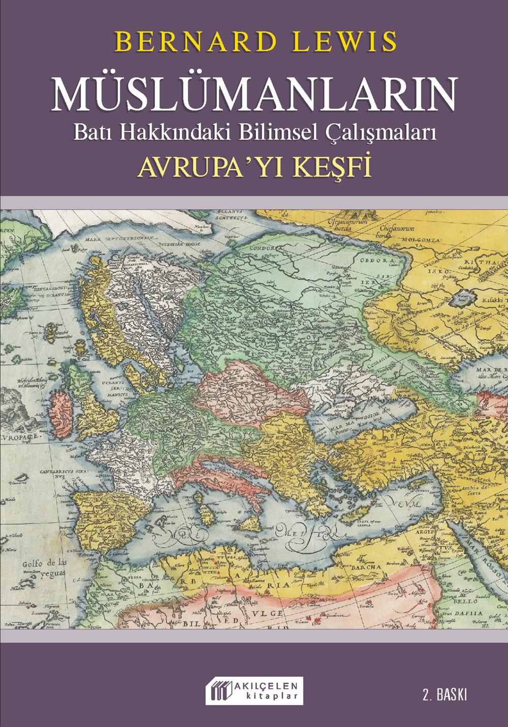 Müslümanların Avrupa’yı Keşfi Müslümanların Avrupa’yı Keşfi