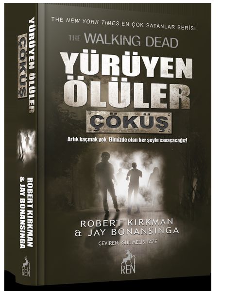 Yürüyen Ölüler - Çöküş Yürüyen Ölüler - Çöküş