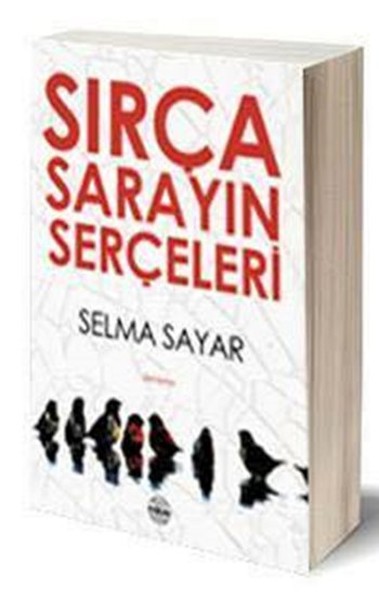 Sırça Sarayın Serçeleri Sırça Sarayın Serçeleri