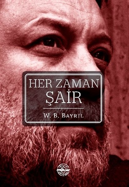 Her Zaman Şair Her Zaman Şair