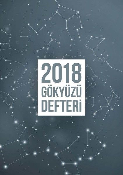 2018 Gökyüzü Defteri 2018 Gökyüzü Defteri