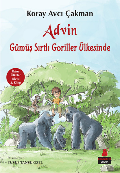 Advin Gümüş Sırtlı Goriller Ülkesinde Advin Gümüş Sırtlı Goriller Ülkesinde