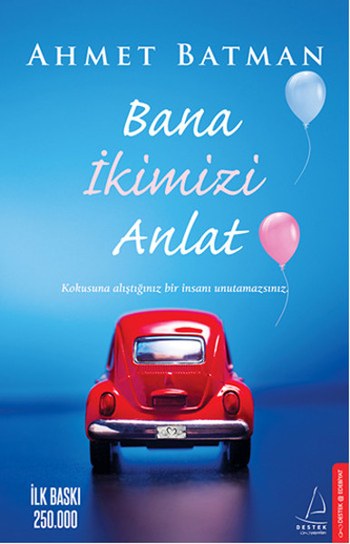 Bana İkimizi Anlat Bana İkimizi Anlat