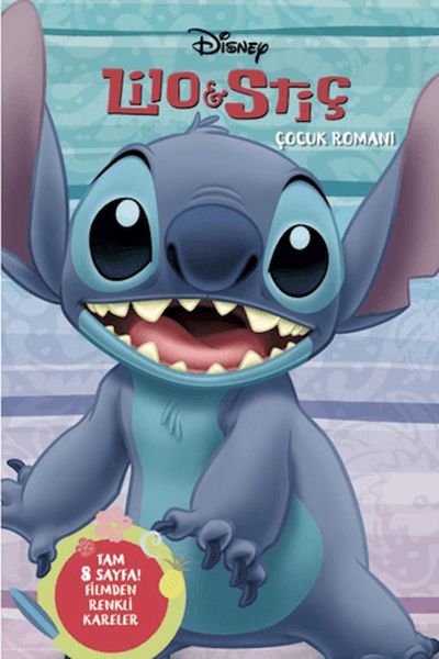 Disney Lilo ve Stiç - Çocuk Romanı Disney Lilo ve Stiç - Çocuk Romanı