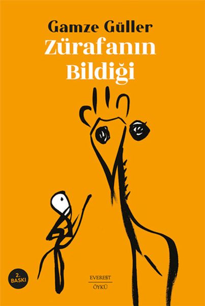 Zürafanın Bildiği Zürafanın Bildiği