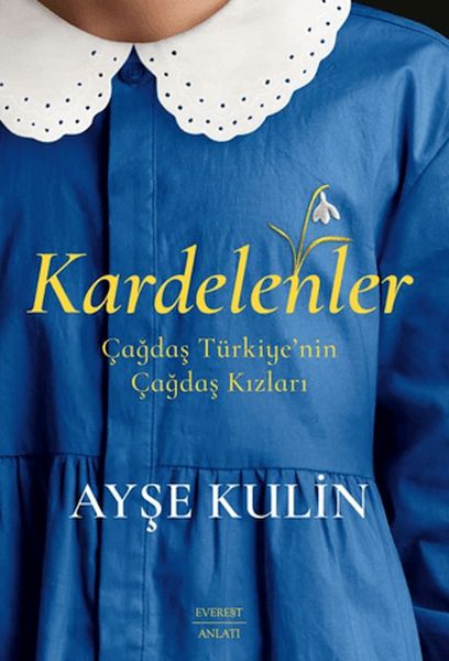 Kardelenler Kardelenler