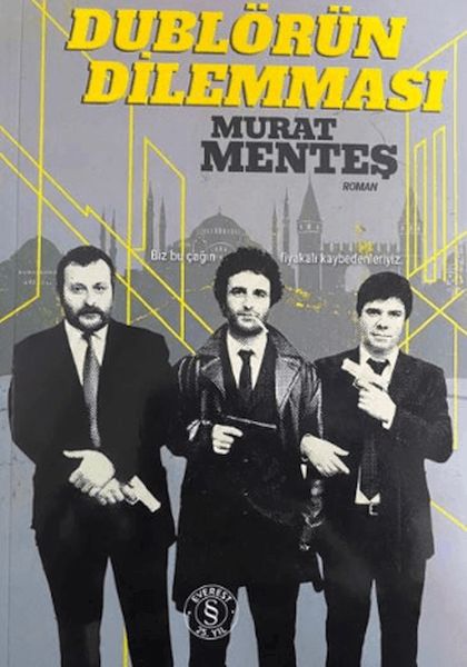 Dublörün Dilemması