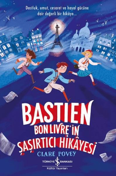 Bastien Bonlivre in Şaşırtıcı Hikayesi Bastien Bonlivre in Şaşırtıcı Hikayesi