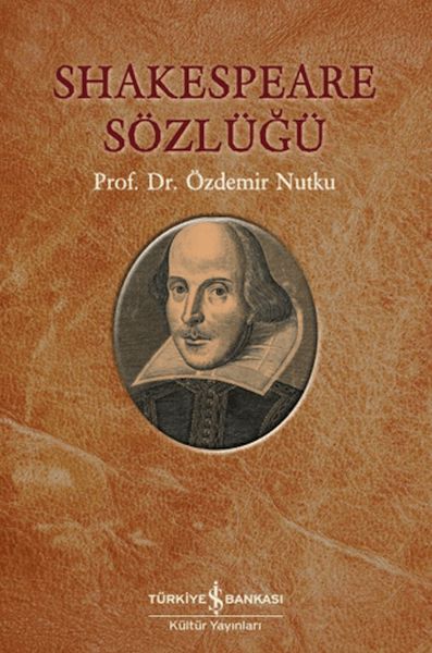 Shakespeare Sözlüğü Shakespeare Sözlüğü