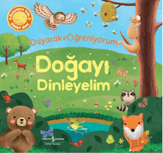 Doğayı Dinleyelim - Duyarak Öğreniyorum Doğayı Dinleyelim - Duyarak Öğreniyorum