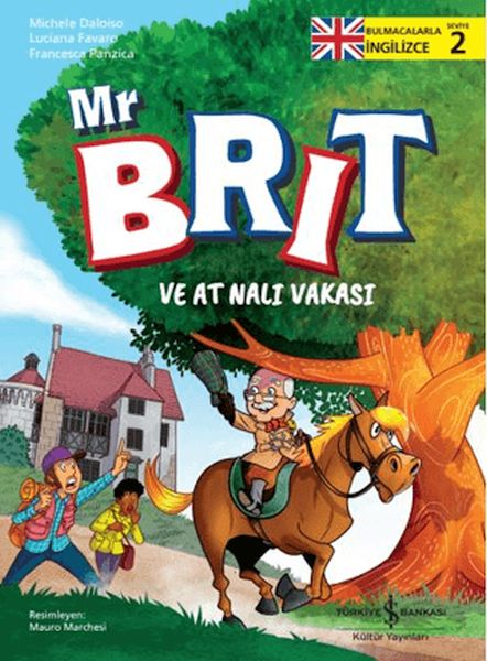 Mr Brit ve At Nalı Vakası