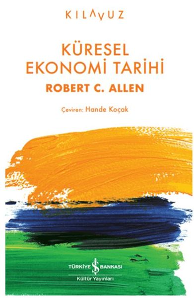 Küresel Ekonomi Tarihi Küresel Ekonomi Tarihi