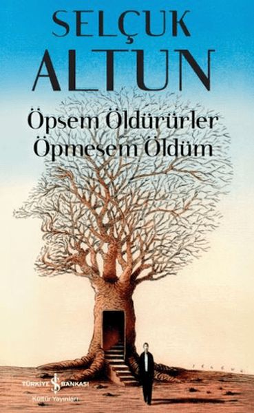Öpsem Öldürürler Öpmesem Öldüm Öpsem Öldürürler Öpmesem Öldüm