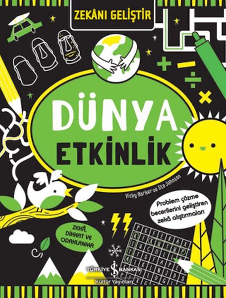 Zekanı Geliştir - Dünya Etkinlik Zekanı Geliştir - Dünya Etkinlik