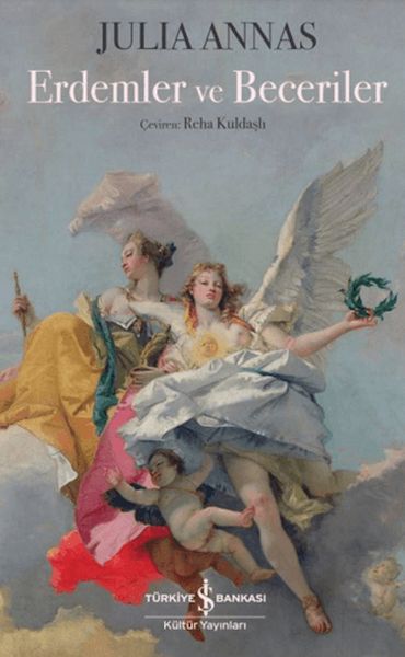 Erdemler ve Beceriler Erdemler ve Beceriler