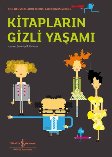 Kitapların Gizli Yaşamı Kitapların Gizli Yaşamı