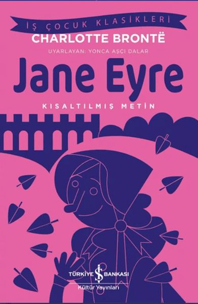 Jane Eyre - Kısaltılmış Metin