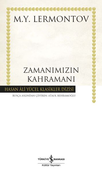 Zamanımızın Kahramanı – Hasan Ali Yücel Klasikleri (Ciltli) Zamanımızın Kahramanı – Hasan Ali Yücel Klasikleri (Ciltli)