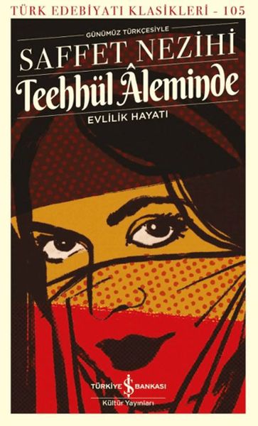 Teehhül Âleminde Evlilik Hayatı Teehhül Âleminde Evlilik Hayatı