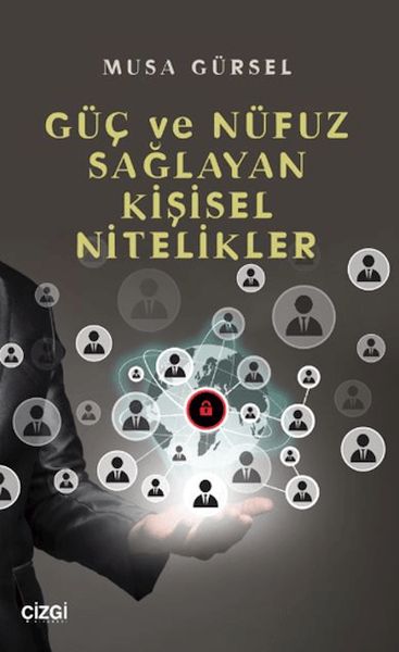 Güç ve Nüfuz Sağlayan Kişisel Nitelikler Güç ve Nüfuz Sağlayan Kişisel Nitelikler