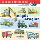 Büyük Araçlar - Dünyayı Öğreniyorum